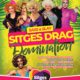 Sitges Pride Opening Drag Show